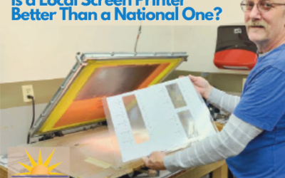 Is a Local Screen Printer a Better Option Than a National One?