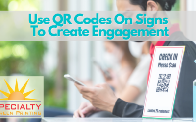Use QR Codes On Signs To Create Engagement