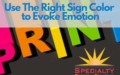 Use The Right Sign Color to Evoke Emotion